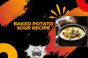 baked potato soup recipe