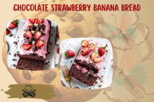 chocolate strawberry banana bread