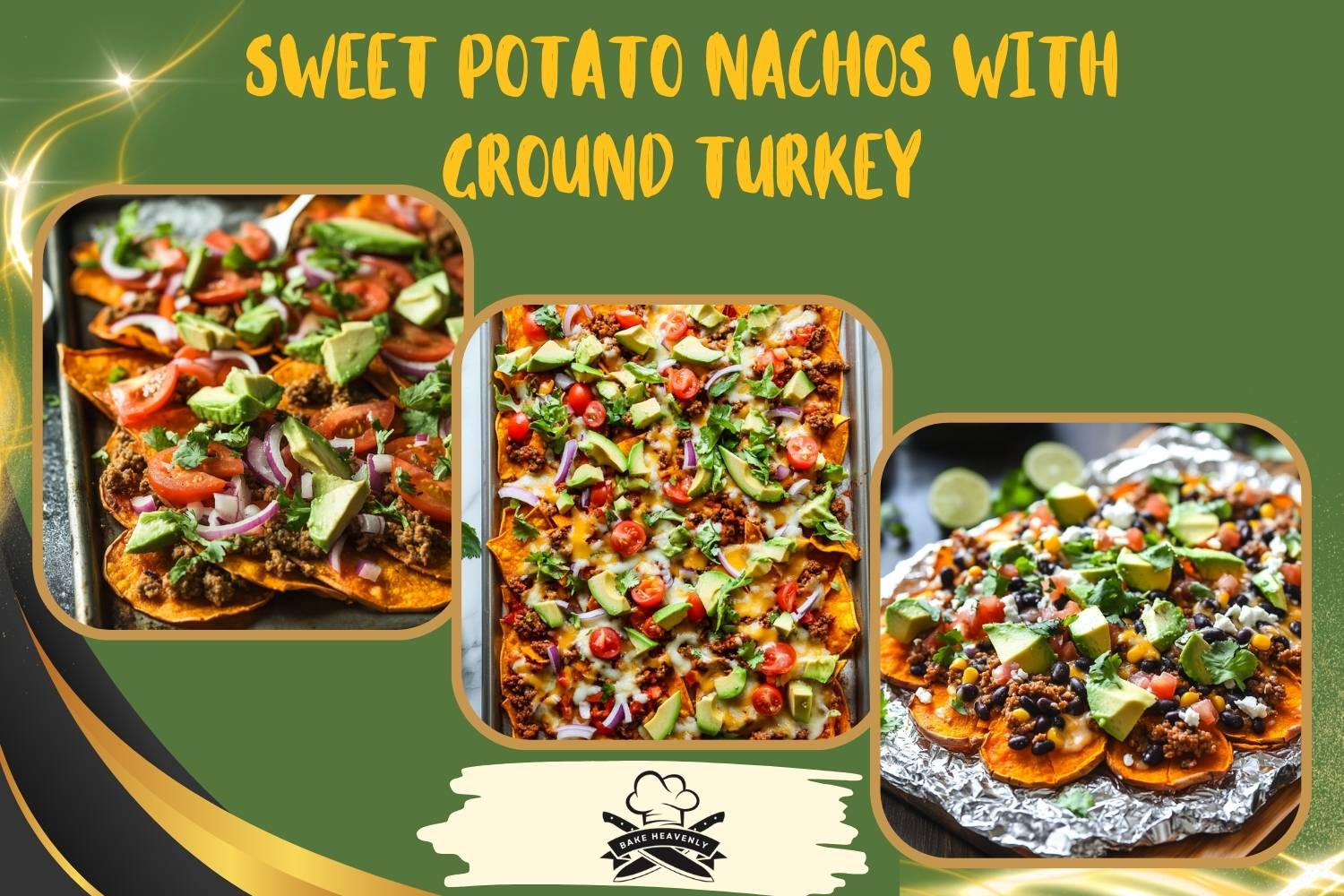 sweet potato nachos with ground turkey