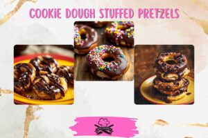 cookie dough stuffed pretzels