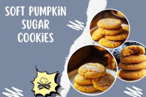 soft pumpkin sugar cookies