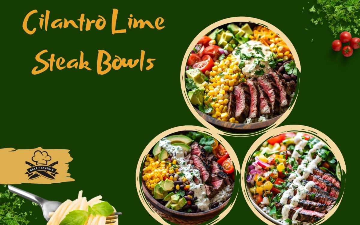 cilantro lime steak bowls