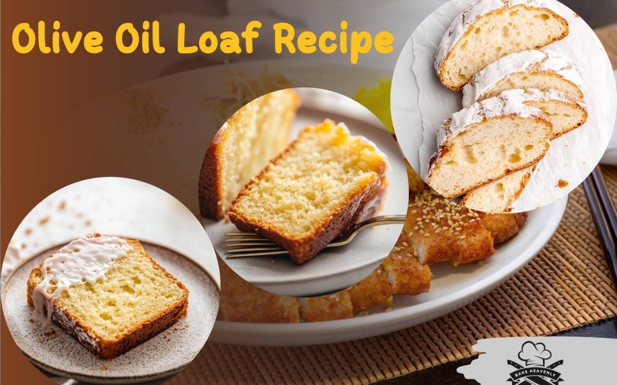 olive oil loaf recipe
